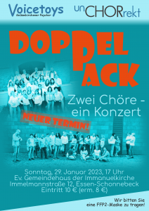 Plakat zur Ankündigung des Konzertes Doppelpack mit den Chören Voicetoys und unCHORrekt am 29.01.2023